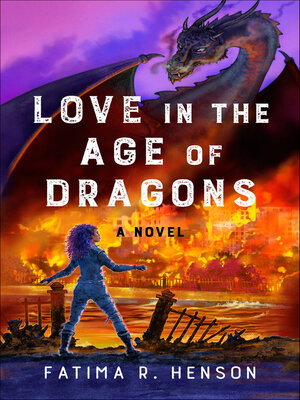cover image of Love in the Age of Dragons